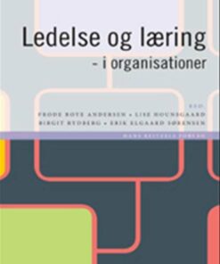 Ledelse Og Læring - I Organisationer - Klaus Nielsen - Bog