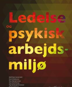 Ledelse Og Psykisk Arbejdsmiljø - Hans Henrik Knoop - Bog