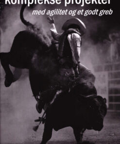 Ledelse af komplekse projekter (Bog)