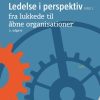 Ledelse i perspektiv II (Bog)