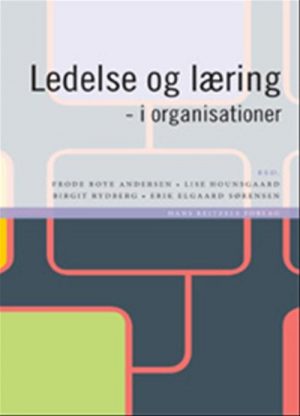 Ledelse og læring - i organisationer (Bog)