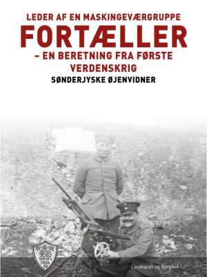 Leder af en maskingeværgruppe fortæller (E-bog)