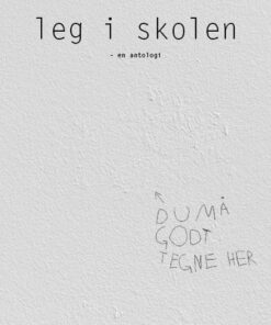 Leg I Skolen - Connie Stendal Rasmussen - Bog