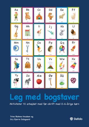 Leg Med Bogstaver - Gry Bjerre Dalsgaard - Bog