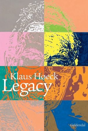 Legacy - Klaus Høeck - Bog