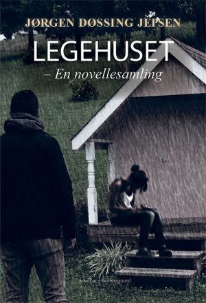 Legehuset - Jørgen Døssing Jepsen - Bog