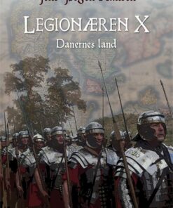 Legionæren X - Danernes land (E-bog)