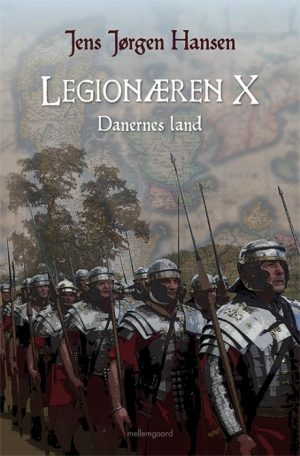 Legionæren X - Danernes land (E-bog)