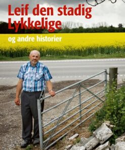 Leif den stadig lykkelige (E-bog)