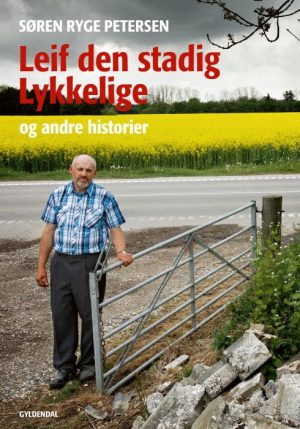 Leif den stadig lykkelige (E-bog)