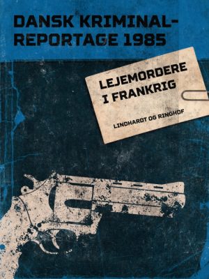 Lejemordere i Frankrig (E-bog)