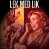 Lek med lik (E-bog)