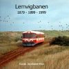 Lemvigbanen 1879-1899-1999 - Ole-chr. M. Plum - Bog