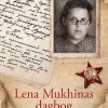 Lena Mukhinas Dagbog - Lena Mukhina - Bog