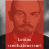 Lenins revolutionsteori (E-bog)
