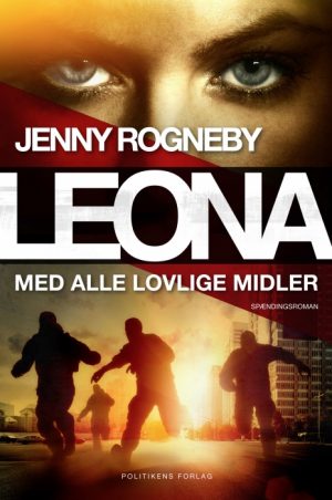 Leona med alle lovlige midler (E-bog)