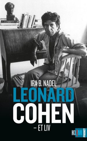 Leonard Cohen Biografi - Et Liv - Ira B. Nadel - Bog