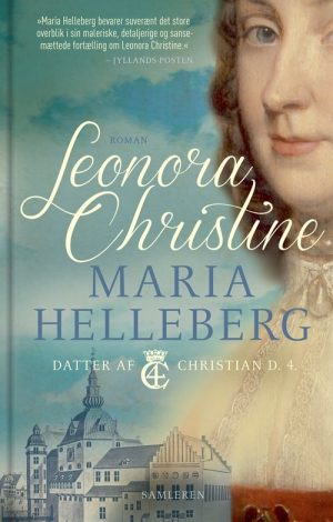 Leonora Christine, Luksusudgave - Maria Helleberg - Bog