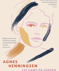 Let Gang På Jorden / Letsindighedens Gave - Agnes Henningsen - Bog