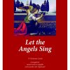 Let the Angels Sing (E-bog)
