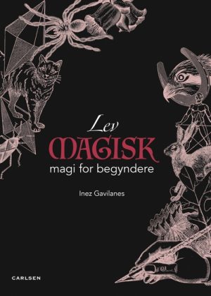 Lev magisk - en magibog for begynder (Bog)