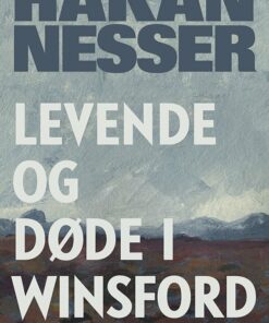 Levende Og Døde I Winsford - Håkan Nesser - Bog