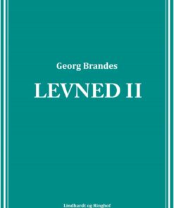 Levned Ii - Georg Brandes - Bog