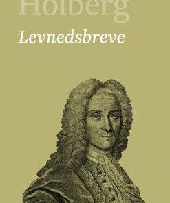 Levnedsbreve - Ludvig Holberg - Bog