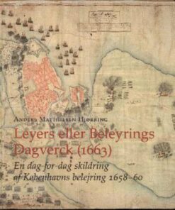 Leyers Eller Beleyrings Dagverck (1663) - Anders Matthiesen Hjørring - Bog