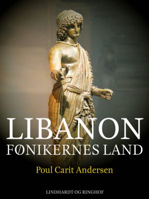 Libanon. Fønikernes land (E-bog)