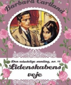 Lidenskabens Veje - Barbara Cartland - Bog