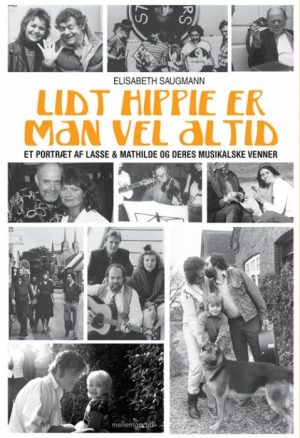 Lidt hippie er man vel altid (E-bog)