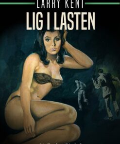 Lig i lasten (E-bog)