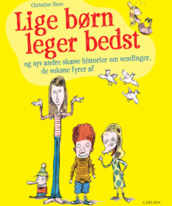 Lige børn leger bedst (E-bog)