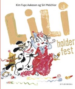 Lili holder fest - Lyt&læs (E-bog)