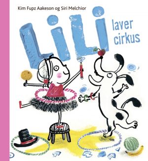 Lili laver cirkus (Bog)