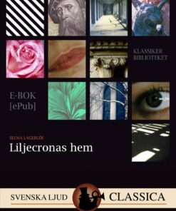 Liljecronas Hjem - Selma Lagerlöf - Bog