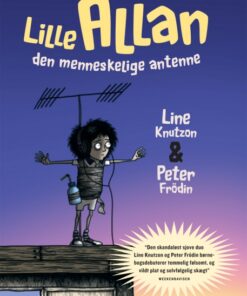 Lille Allan - den menneskelige antenne (Bog)