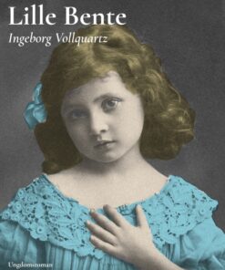 Lille Bente (E-bog)