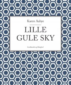 Lille Gule Sky - Karen Aabye - Bog