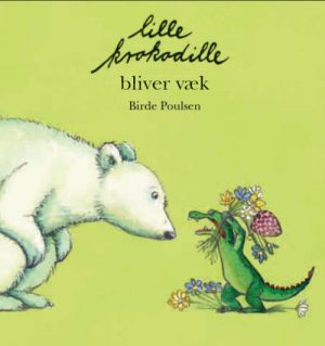 Lille Krokodille bliver væk (Bog)