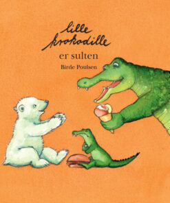 Lille Krokodille er sulten (Bog)