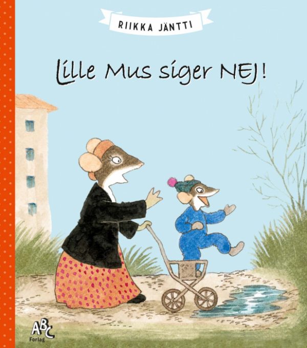Lille Mus siger NEJ! (E-bog)