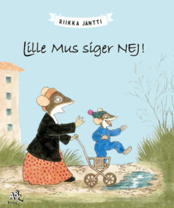 Lille Mus siger nej (Bog)