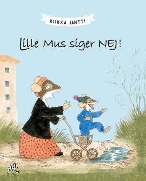 Lille Mus siger nej (Bog)