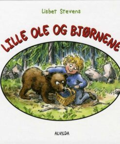 Lille Ole Og Bjørnene - Lisbet Stevens - Bog