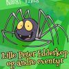 Lille Peter Edderkop og andre eventyr (E-bog)
