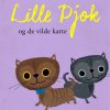 Lille Pjok og de vilde katte (E-bog)