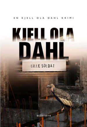 Lille Soldat - Kjell Ola Dahl - Bog