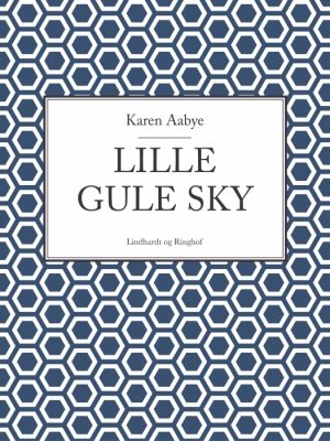 Lille gule sky (E-bog)